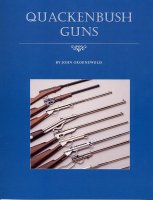 BN0967466709 Quackenbush Guns, by John Groenewold
